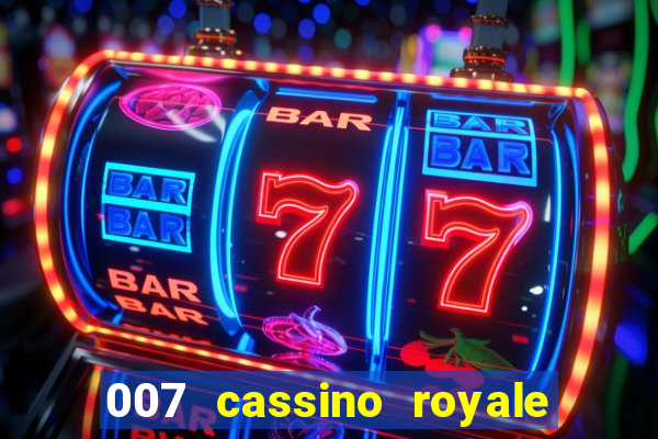 007 cassino royale download dublado 4shared